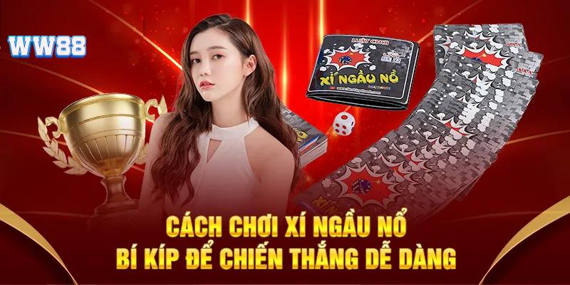 Cách chơi xí ngầu nổ - Bí kíp đánh đâu thắng đó của cao thủ