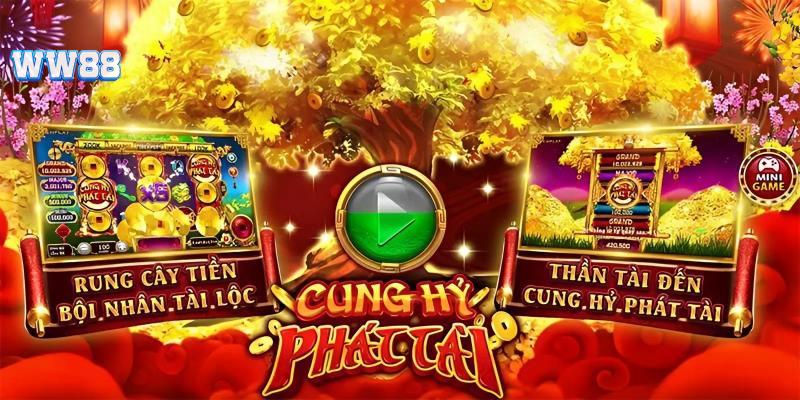 Cung hỷ phát tài là game gì?