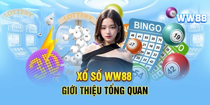 Đôi nét giới thiệu về sảnh chơi Xổ số WW88